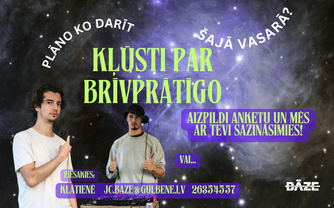 Kļūsti par brīvprātīgo!